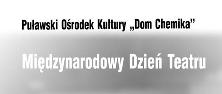 27 marca - Międzynarodowy Dzień Teatru
