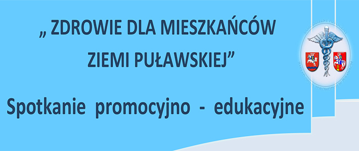 Zaproszenie na spotkanie promocyjno-edukacyjne SP ZOZ w Puławach
