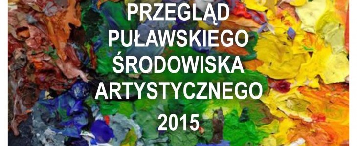 Przegląd Puławskiego Środowiska Artystycznego 