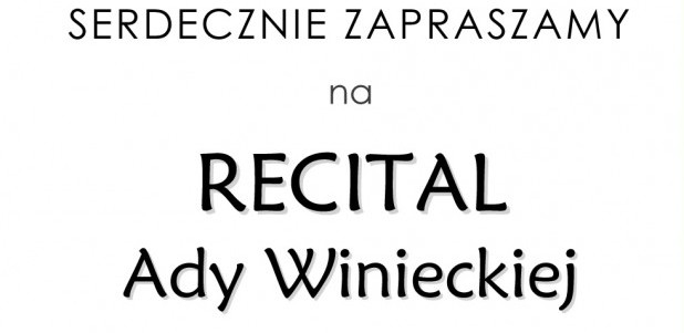 Recital Ady Winieckiej 