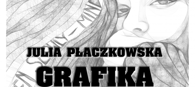 Wernisaż grafiki Julii Płaczkowskiej w MDK w Puławach