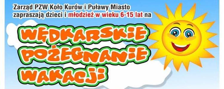 Wędkarskie Pożegnanie Wakacji