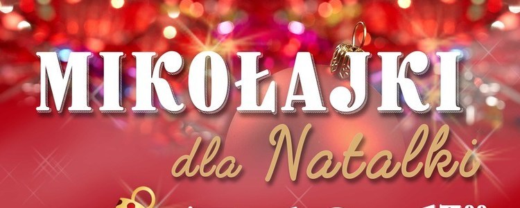 "Mikołajki dla Natalki"