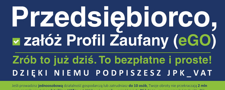 Przedsiębiorco, załóż Profil Zaufany już dziś! 