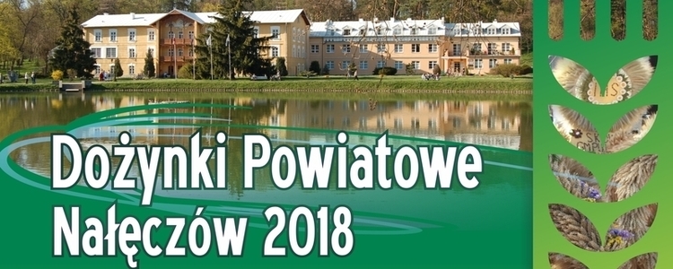 W najbliższą niedzielę zapraszamy na Dożynki Powiatowe Nałęczów 2018