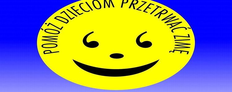 Ogólnopolska Akcja Pomóż Dzieciom Przetrwać Zimę