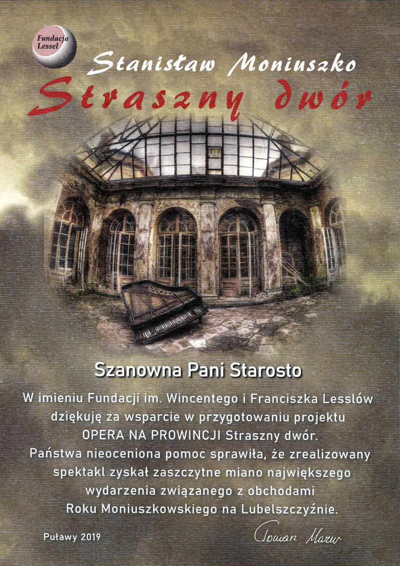 Podziękowanie dla Starosty Puławskiego za wsparcie realizacji projektu "Opera na prowincji. Straszny Dwór"