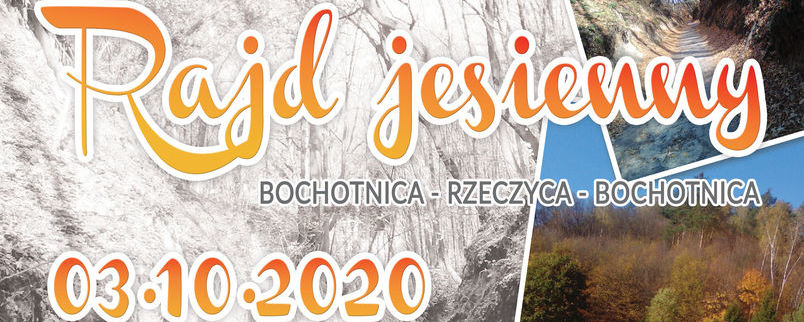 Rajd jesienny Bochotnica - Rzeczyca - Bochotnica 03.10.2020