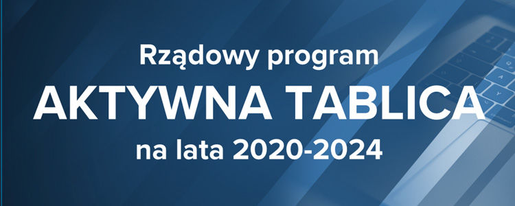 Grafika na której widnieje napis "Rządowy program Aktywna Tablica na lata 2020-2024". Tło abstrakcyjne, geometryczne.