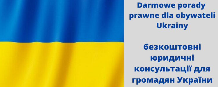 Flaga ukraińska i bezpłatne porady prawne dla obywateli ukrainy w j. polskim i j. ukraińskim