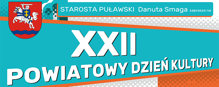 XXII Powiatowy Dzień Kultury