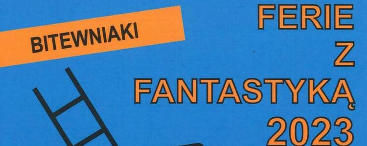 Ferie z fantastyką