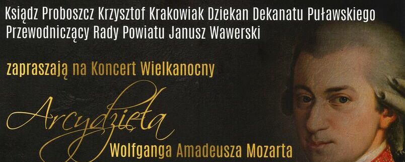 Koncert Wielkanocny Wolfganga Amadeusza Mozarta