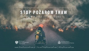 „Stop pożarom traw”!