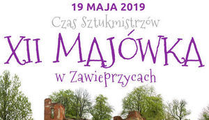 XII MAJÓWKA W ZAWIEPRZYCACH
