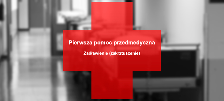 Pierwsza pomoc - zadławienie (zakrztuszenie) - film edukacyjny