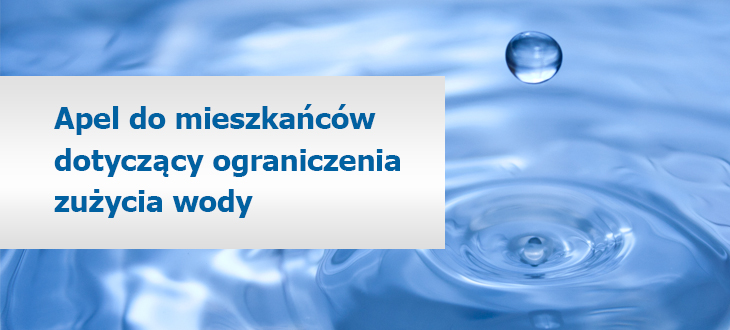 Apel do mieszkańców dotyczący ograniczenia zużycia wody