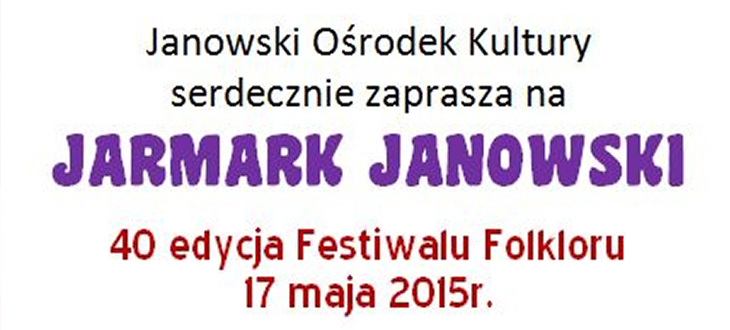 Zaproszenie na Jarmark Janowski