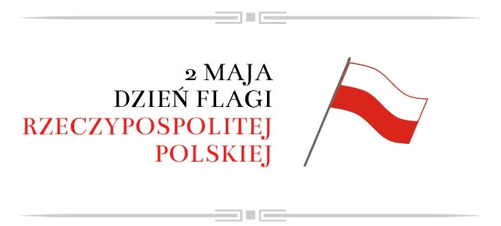 2 Maja Dzień Flagi Rzeczypospolitej Polskiej