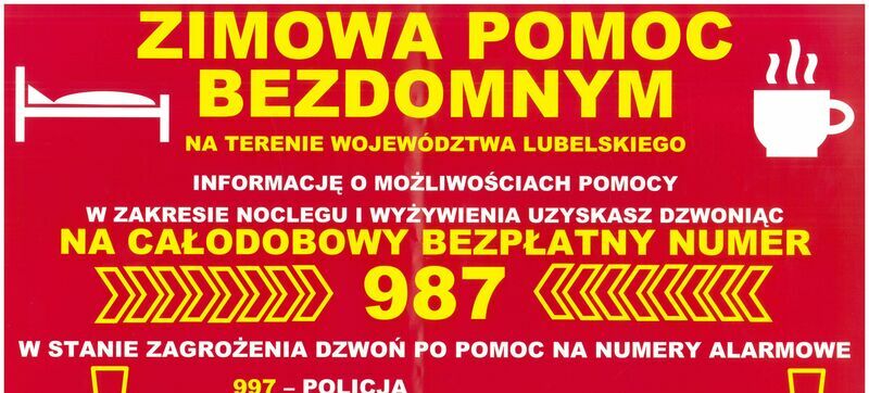 ZIMOWA POMOC BEZDOMNYM NA TERENIE WOJEWÓDZTWA LUBELSKIEGO 