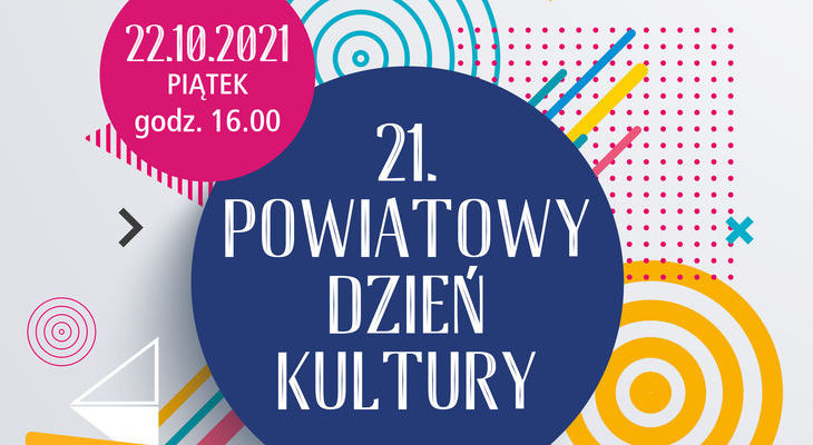 STAROSTA PUŁAWSKI ZAPRASZA NA  21. Powiatowy Dzień Kultury