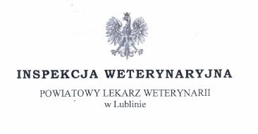 Komunikat Inspekcji Weterynaryjnej w Lublinie