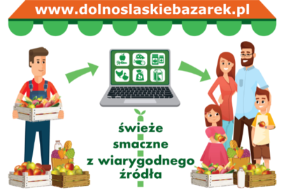 Plakat zachęcający do zakupów na e-bazarku www.dolnoslaskiebazarek.pl świeże smaczne z wiarygodnego źródła