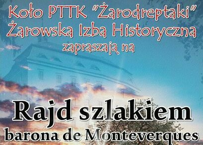 Rajd pieszy szlakiem barona do Monteverques