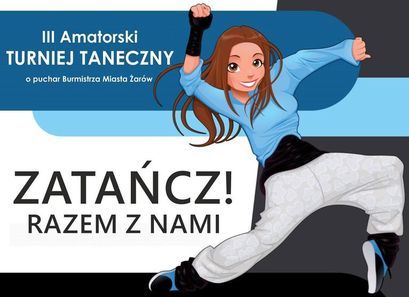 Plakat III Taneczny Turniej o puchar Burmistrza Miasta Żarów