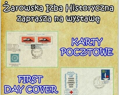 Wystawa "Karty pocztowe - First Day Cover" w Żarowskiej Izbie Historycznej