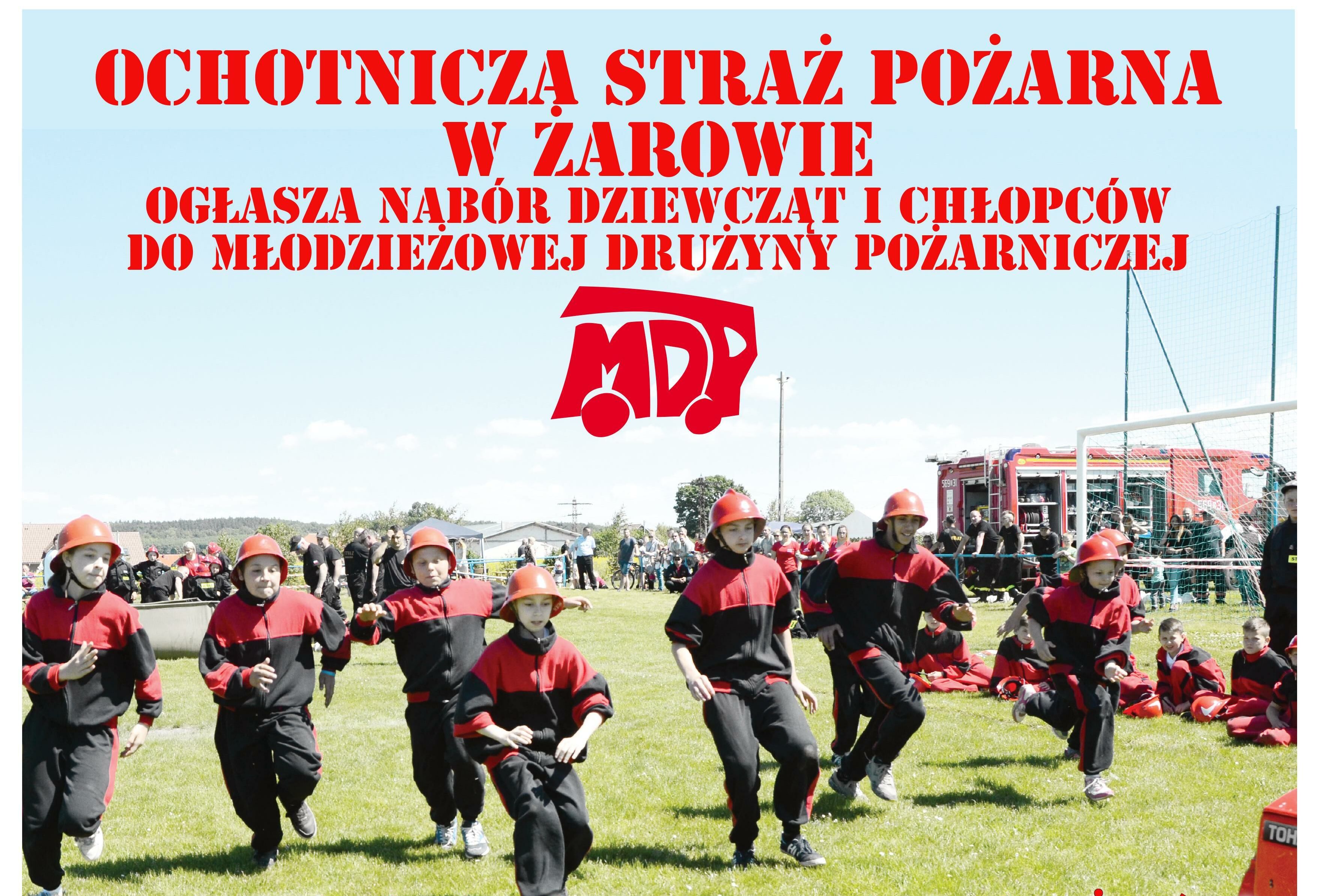 Zostań strażakiem Młodzieżowej Drużyny Pożarniczej
