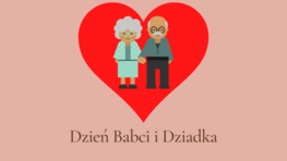 Dzień Babci i Dziadka - życzenia od zerówek