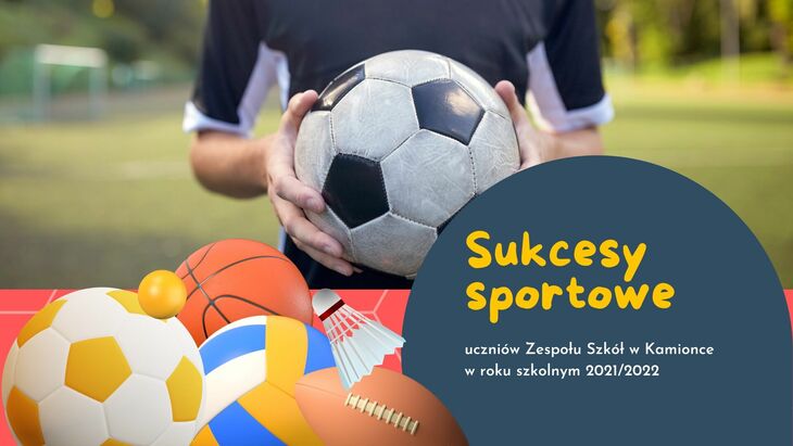 Sukcesy sportowe uczniów Zespołu Szkół w Kamionce