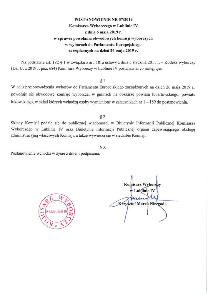 POSTANOWIENIE NR 57/2019 Komisarza Wyborczego w Lublinie z dnia 6 maja 2019 r.
