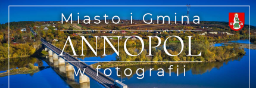 Fotografia Annopol - Miasto I gmina w fotografii