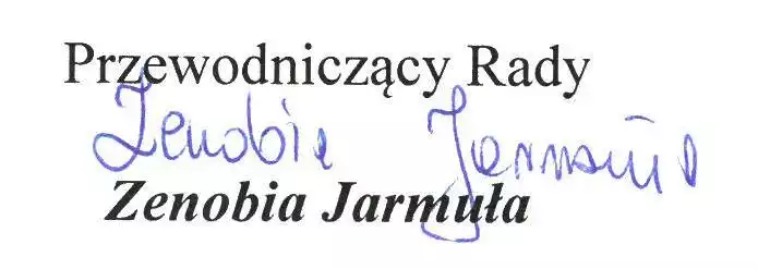 Podpis Przewodniczący Rady Zenobia Jarmuła
