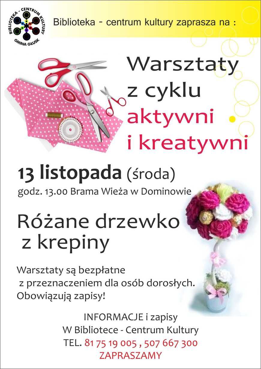 Warsztaty z cyklu aktywni i kreatywni