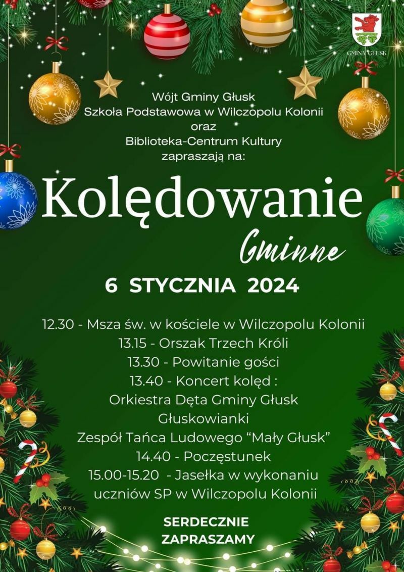 Plakat wydarzenia "Koledowanie w Gminie" z zaznaczoną datą 6 stycznia 2024. Tło ozdobione motywami świątecznymi, takimi jak bombki i gałązki choinkowe.