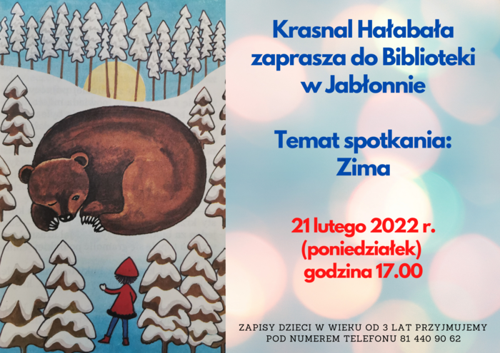 Krasnal Hałabała zaprasza do Biblioteki w Jabłonnie  Temat spotkania: Zima