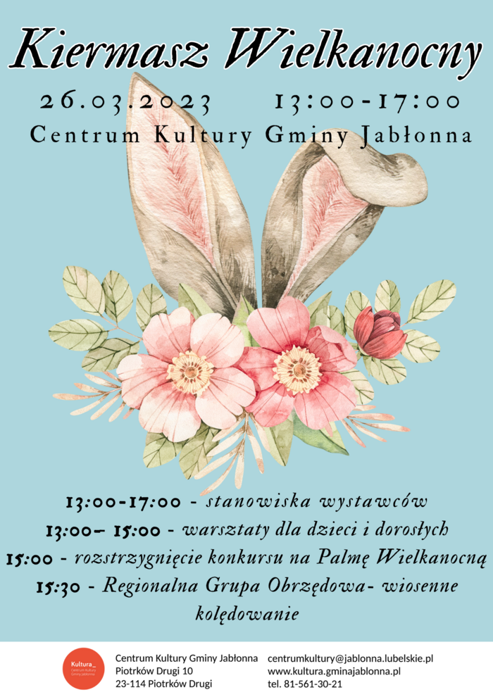 26 marca w godzinach 13.00 - 17.00 zapraszamy do Centrum Kultury Gminy Jabłonna na kiermasz wielkanocny.
