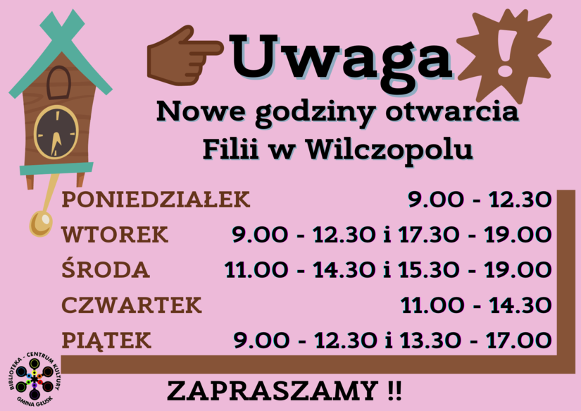 Nowe godziny otwarcia Filii w Wilczopolu