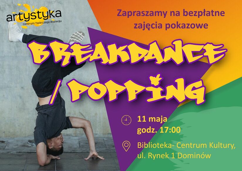 Grafika. Plakat informujący o zajęciach pokazowych breakdance.