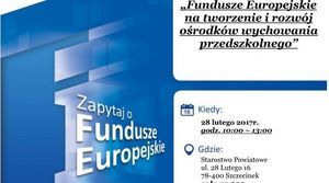 „Fundusze Europejskie na tworzenie i rozwój ośrodków wychowania przedszkolnego”