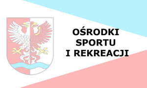 Ośrodki sportu i rekreacji w Drawsku Pomorskim