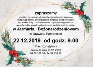 Zapraszamy na Jarmark Bożonarodzeniowy w Drawsku Pom.