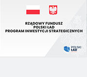 Grafika z napisami Rządowy Fundusz Polski Ład: Program Inwestycji Strategicznych