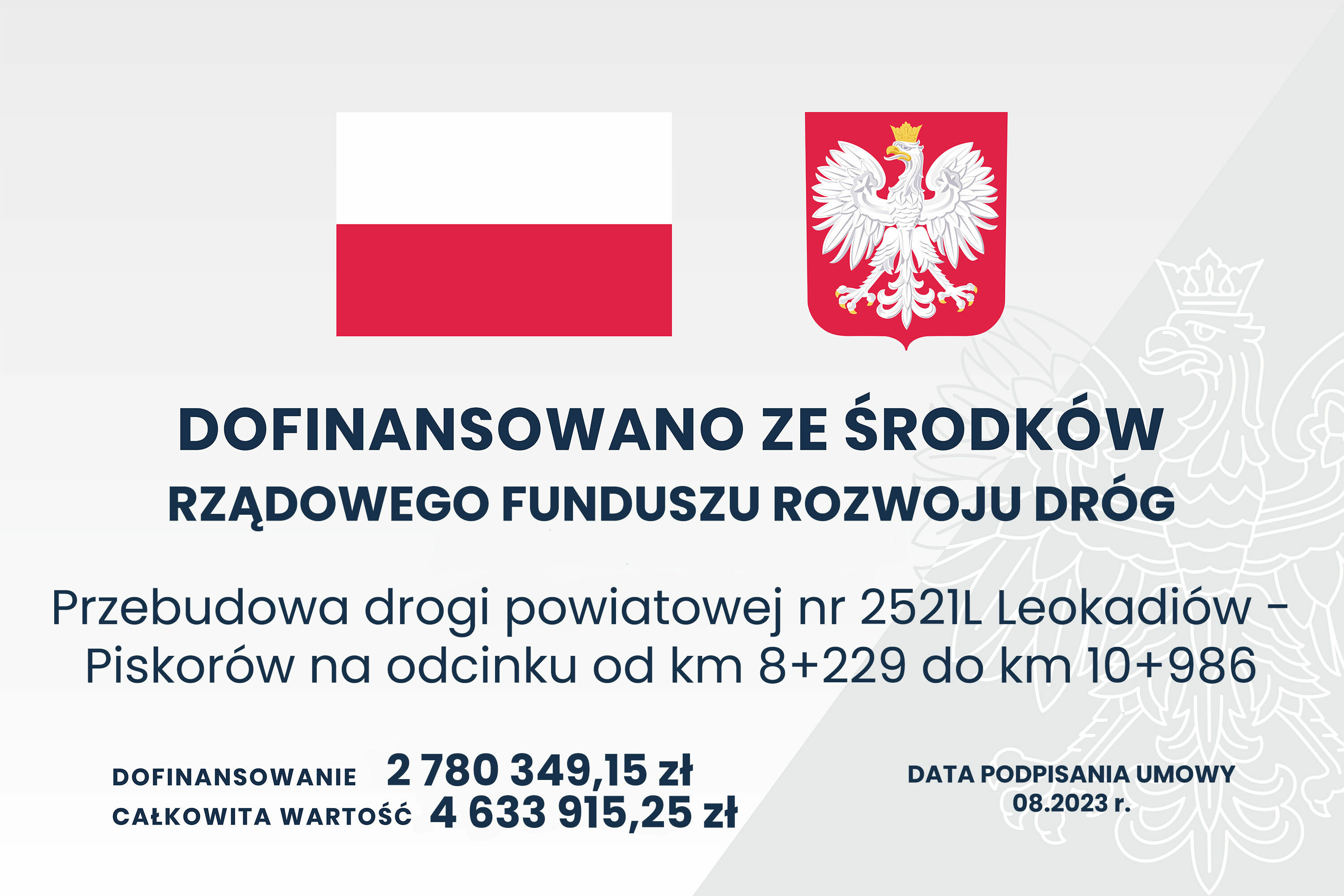 Plakat informacyjny z polskimi symbolami narodowymi, informujący o dofinansowaniu przebudowy drogi z funduszu rządowego.