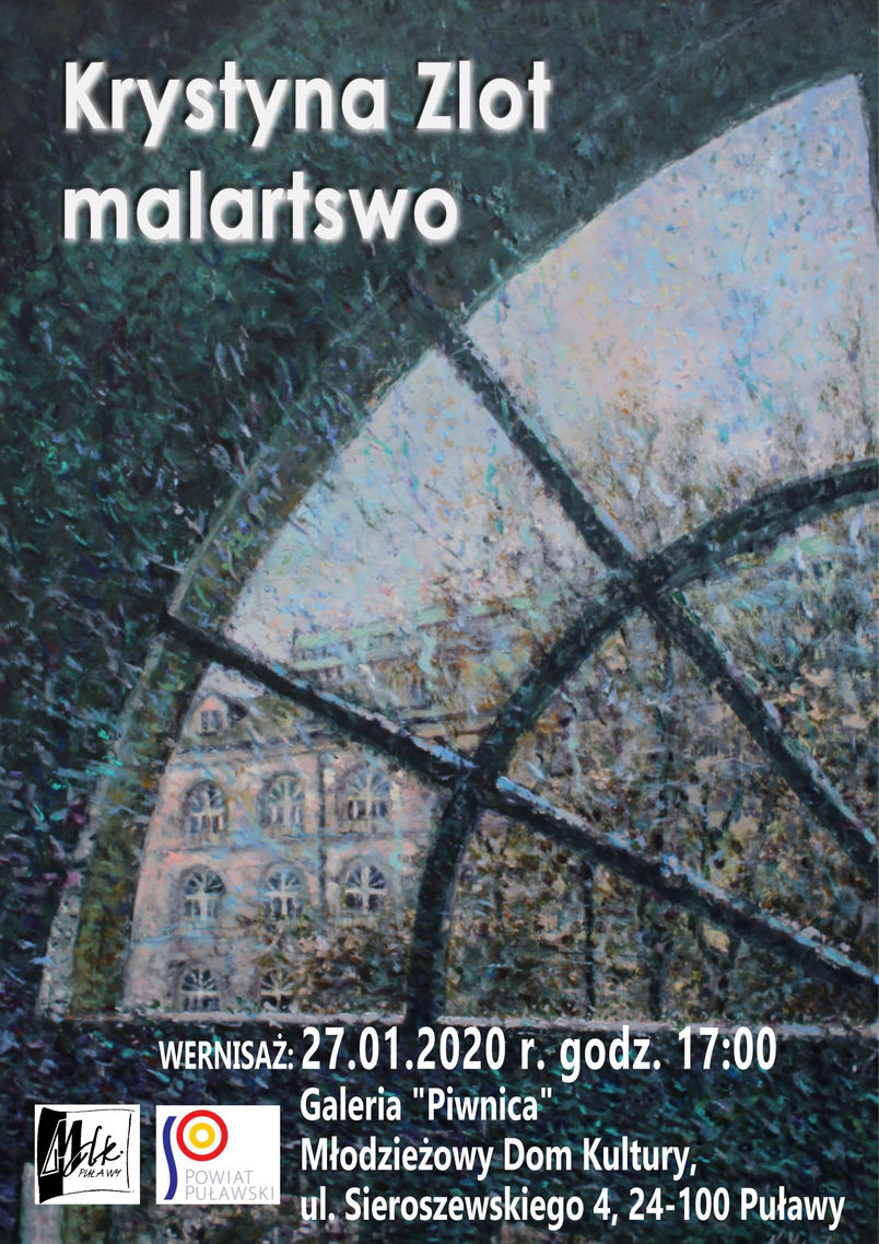 Wernisaż malarstwa Krystyny Zlot, MDK Puławy, 27 stycznia 2020 godz. 17.00
