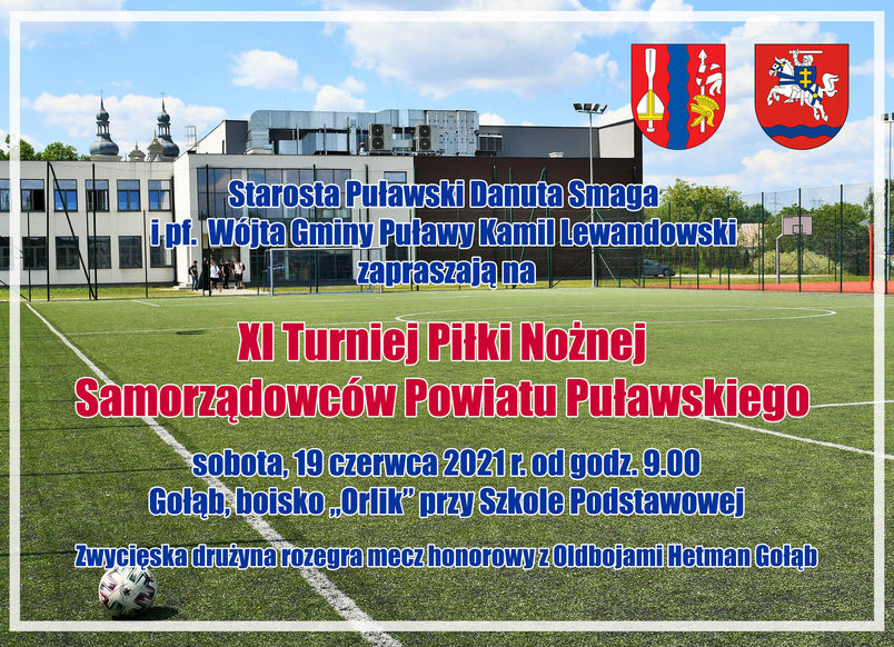 Zapraszamy do kibicowania na XI Turnieju Piłki Nożnej Samorządowców Powiatu Puławskiego, zaplanowanym na sobotę, 19 czerwca 2021 r. od godziny 9.00 na boisku sportowym 