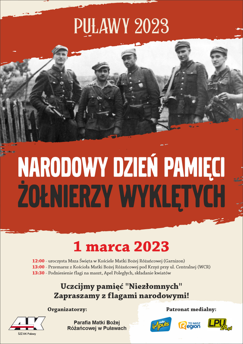 1 marca obchodzimy Narodowy Dzień Pamięci Żołnierzy Wyklętych. Z tej okazji w Puławach odbędą się okolicznościowe uroczystości. O godz. 12:00 w Kościele Matki Bożej Różańcowej zostanie odprawiona Msza św., po której nastąpi przemarsz pod Krzyż przy ul. Centralnej przy budynku Wojskowego Centrum Rekrutacji. W programie wydarzenia przewidziano podniesienie flagi Polski, apel poległych oraz złożenie kwiatów i zapalenie zniczy. Organizatorem święta jest Stowarzyszenie ŚZŻ AK Puławy.